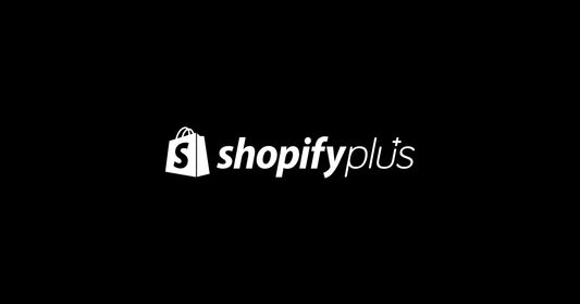 Shopify Plus Advantages